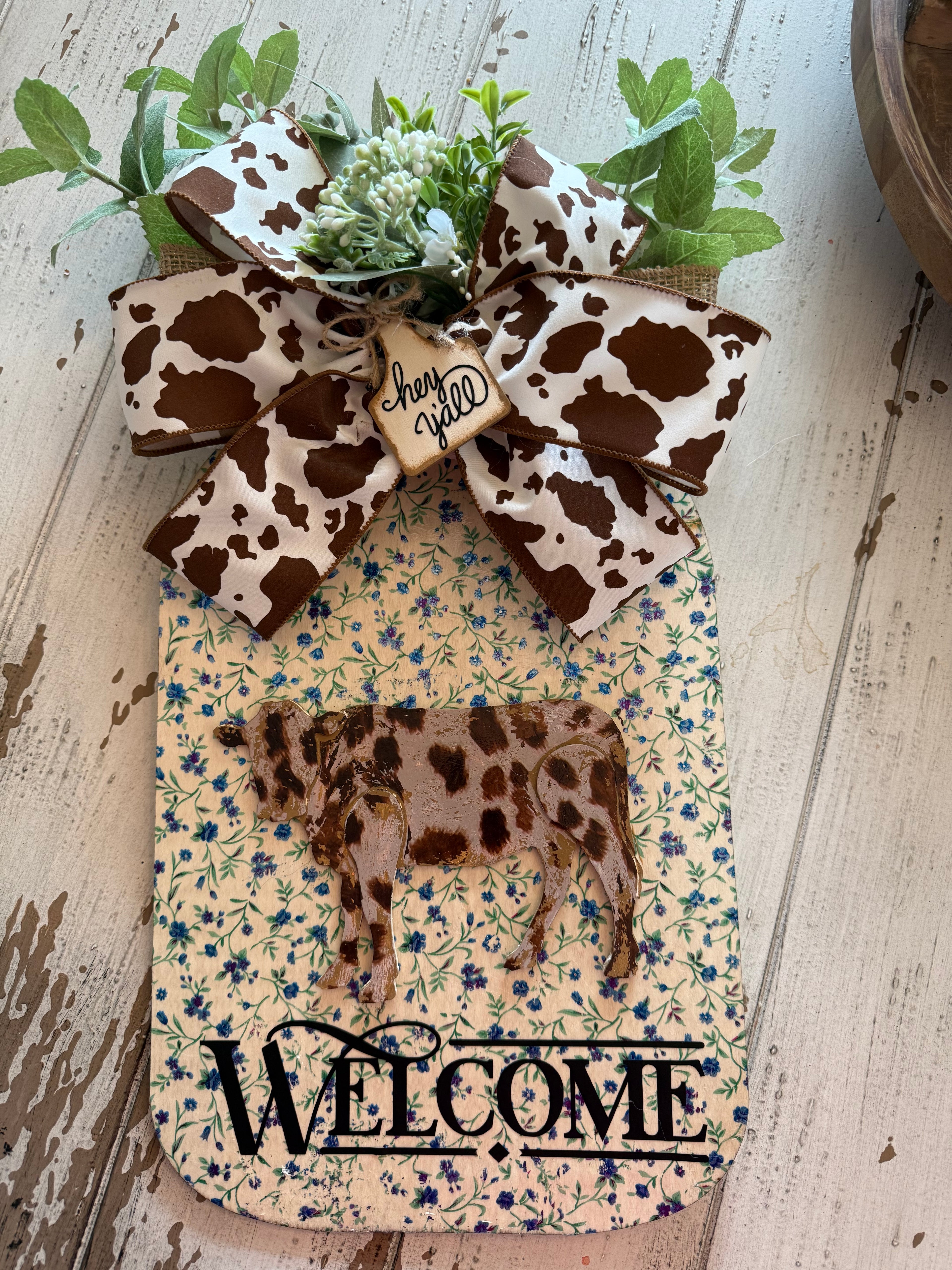 Cow Welcome Sign