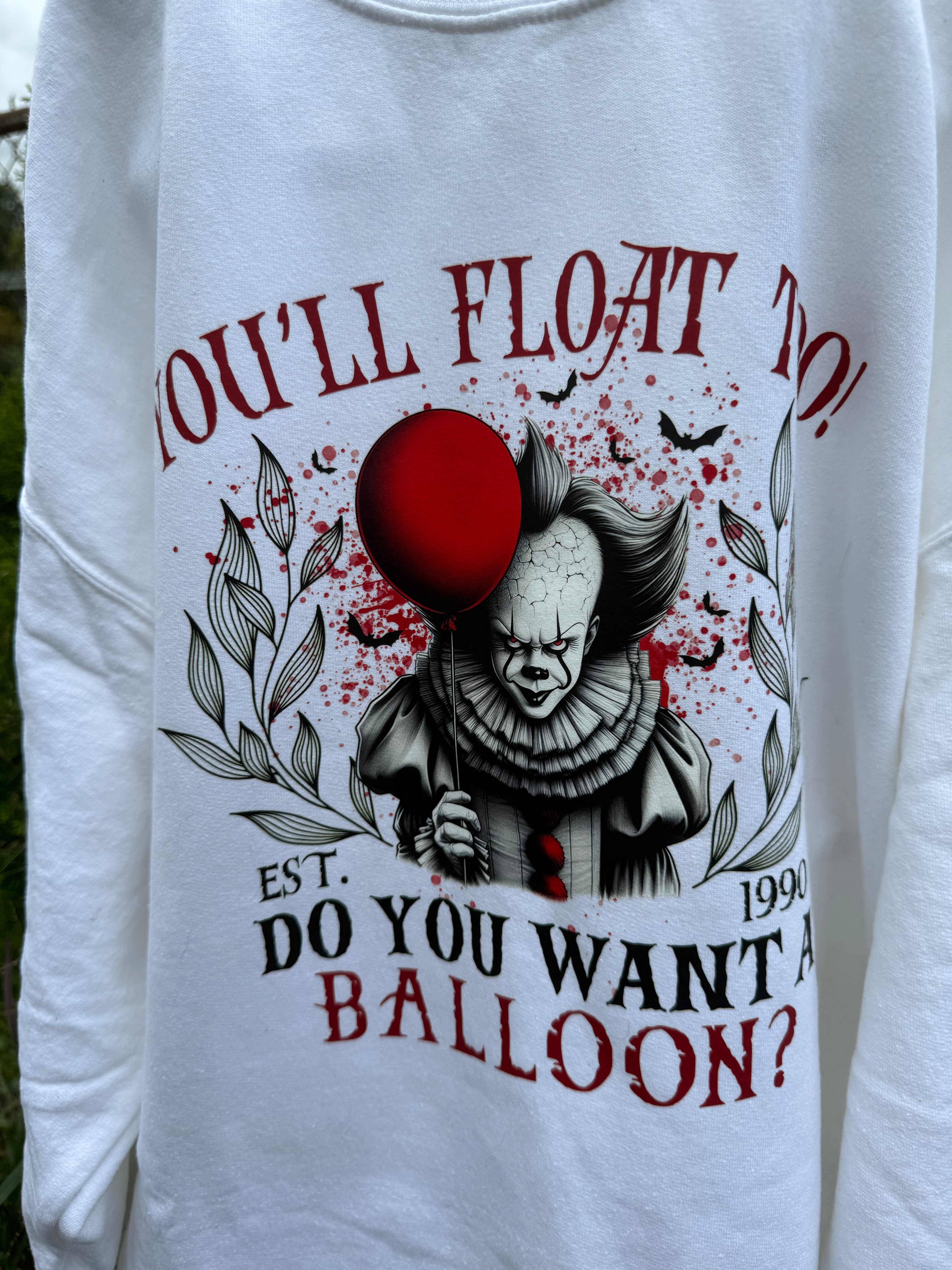 You'll Float Too Sweatshirt