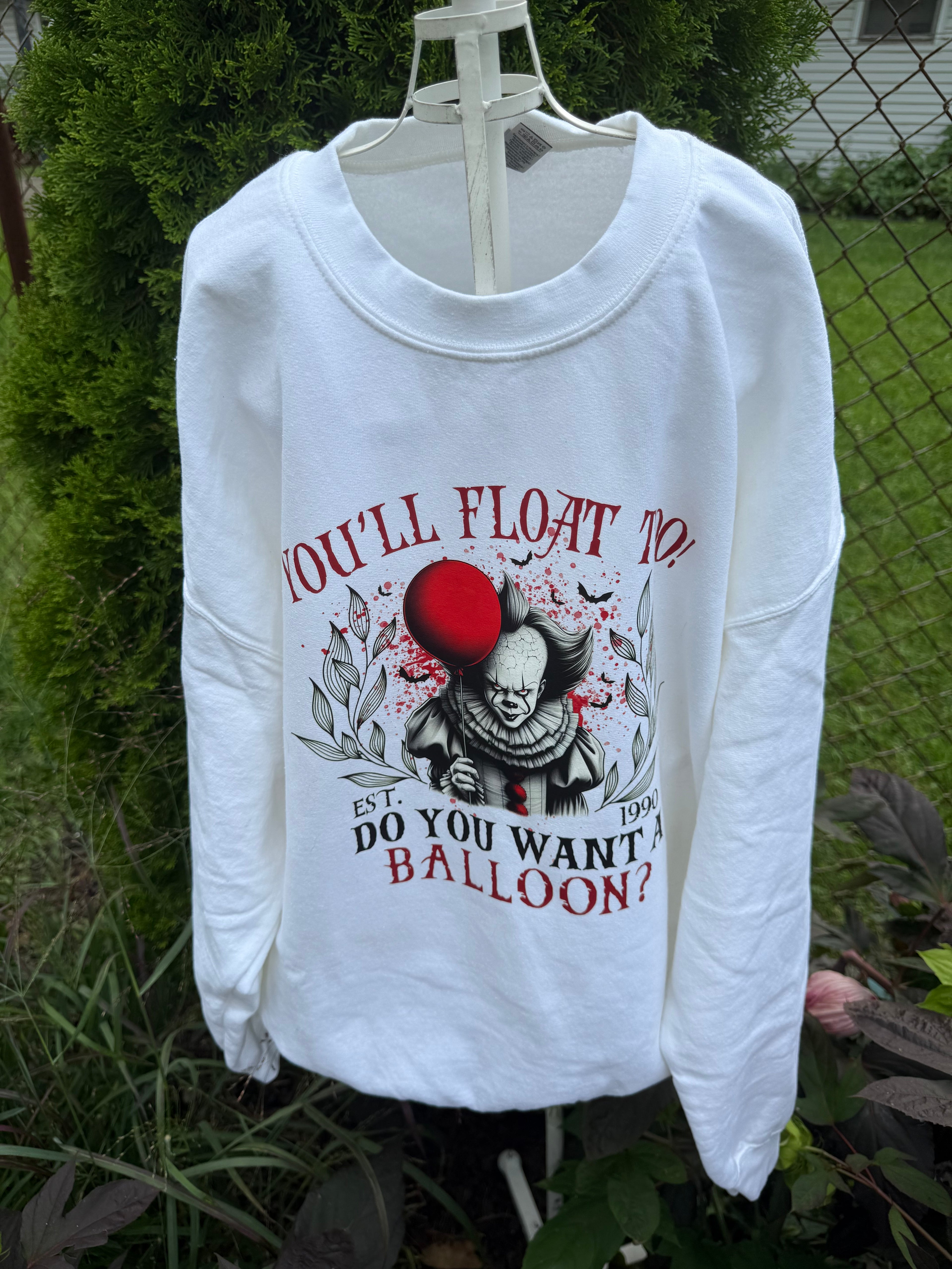 You'll Float Too Sweatshirt