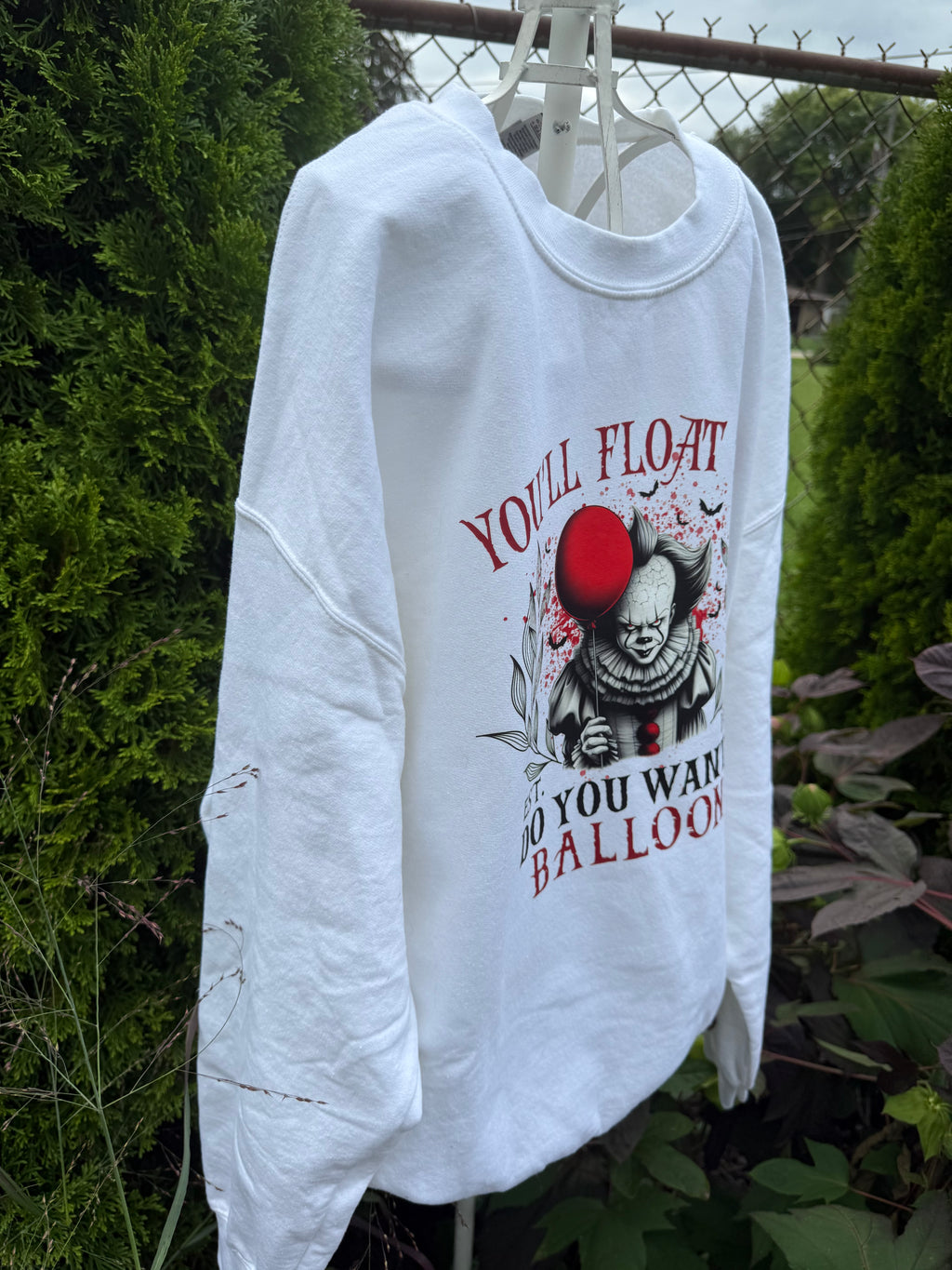 You'll Float Too Sweatshirt